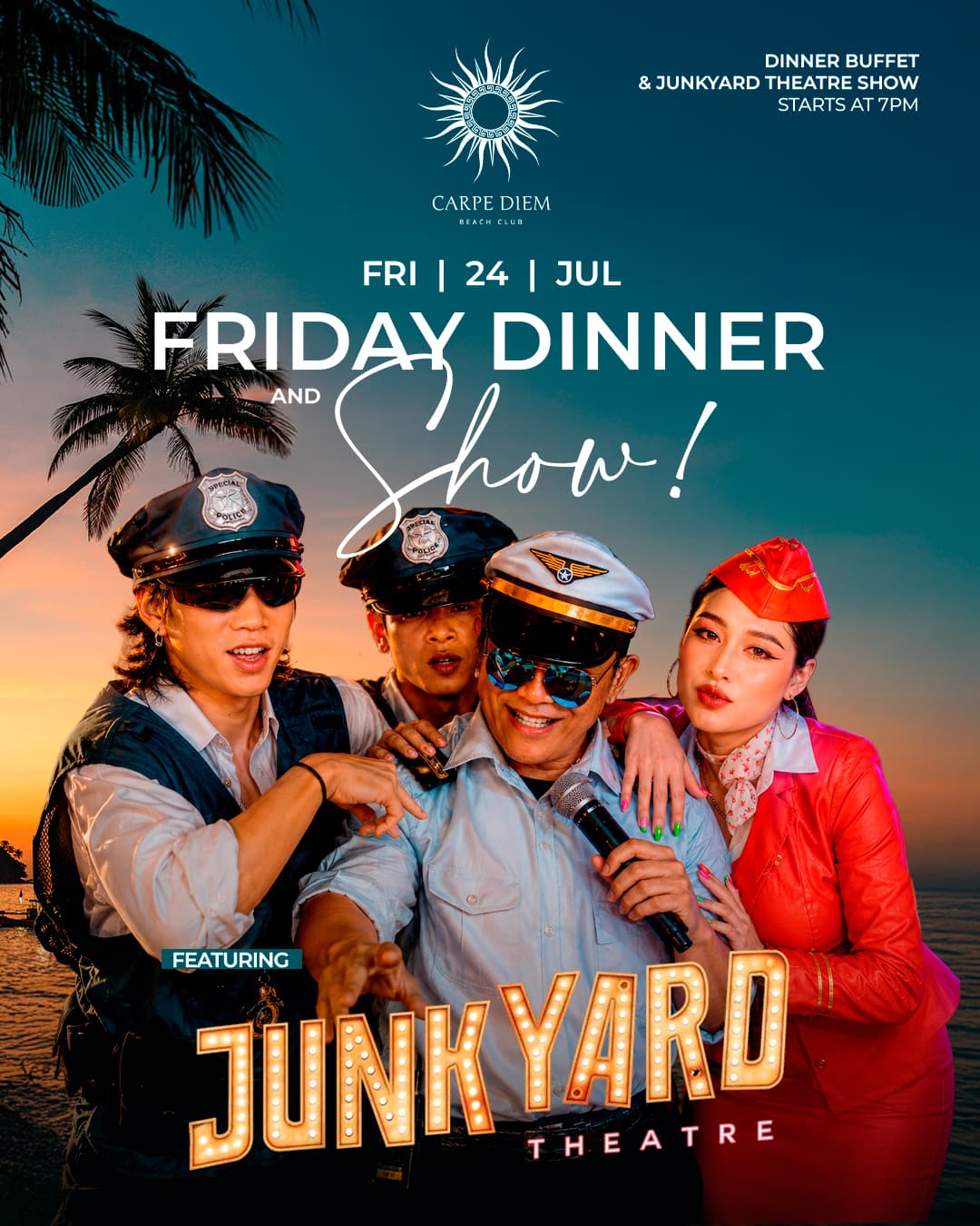 Friday Dinner and Show at Carpe Diem Beach Club featuring Junkyard Theatre